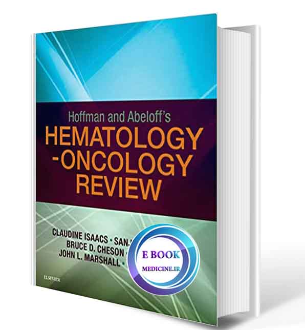 دانلود کتاب Hoffman and Abeloff's Hematology-Oncology Review 2018