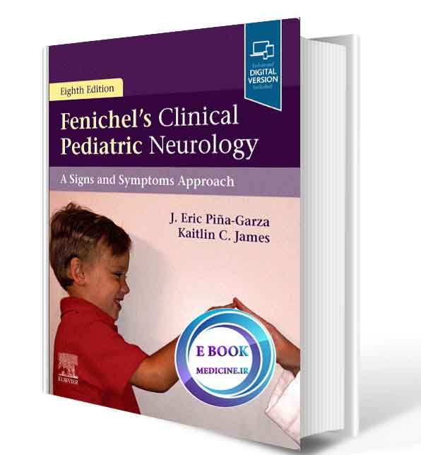 دانلود کتاب Fenichel's Clinical Pediatric Neurology 2019 (Pdf)