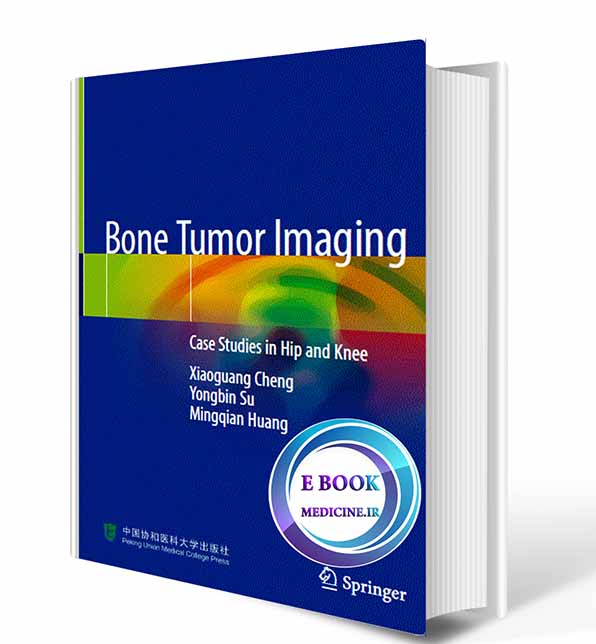 دانلود کتاب Bone Tumor Imaging: Case Studies in Hip and Knee 2020 