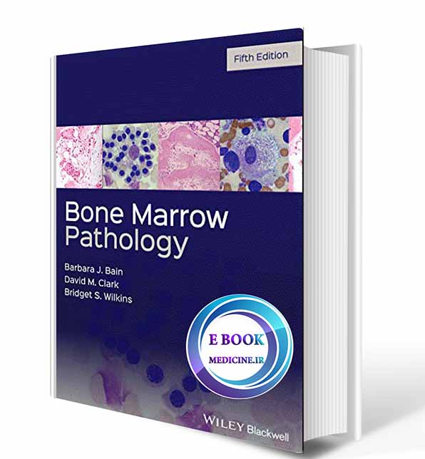 دانلود کتاب Bone Marrow Pathology 5th Edition 2019