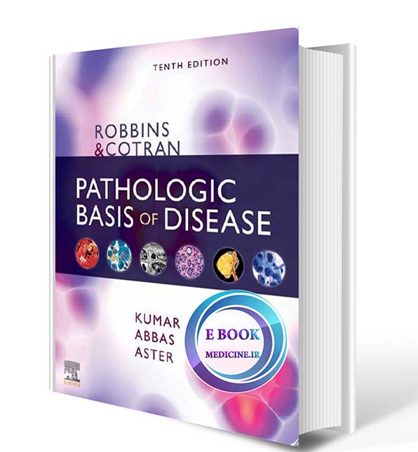 دانلود کتاب Robbins & Cotran Pathologic Basis of Disease 2021