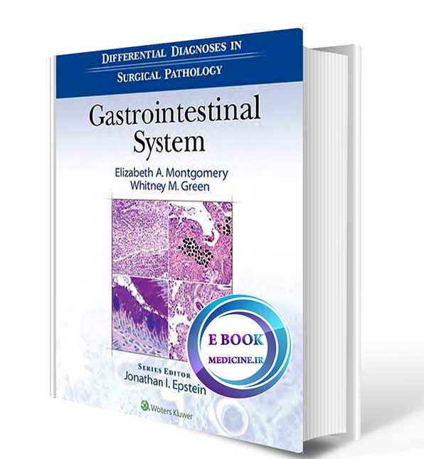 دانلود رایگان کتاب Differential Diagnoses in Surgical Pathology Gastrointestinal System 2016**