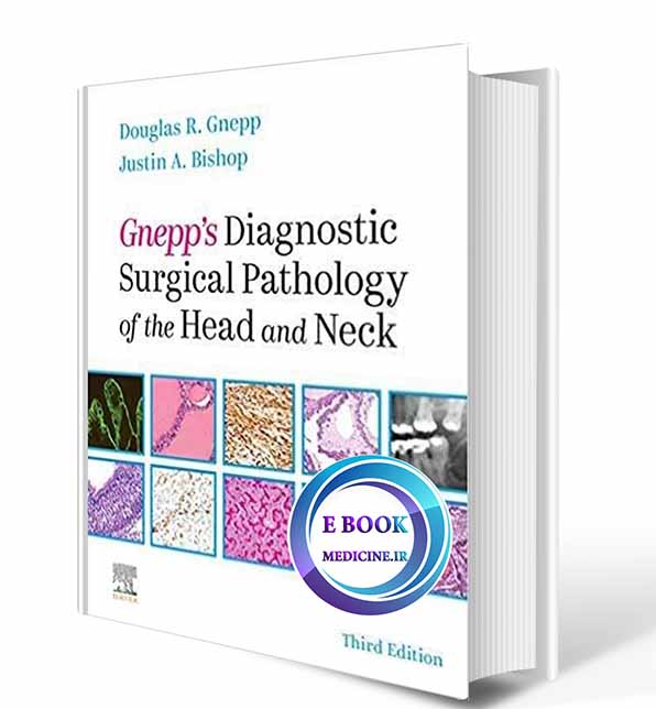 دانلود کتاب Gnepp's Diagnostic Surgical Pathology of the Head and Neck 2020