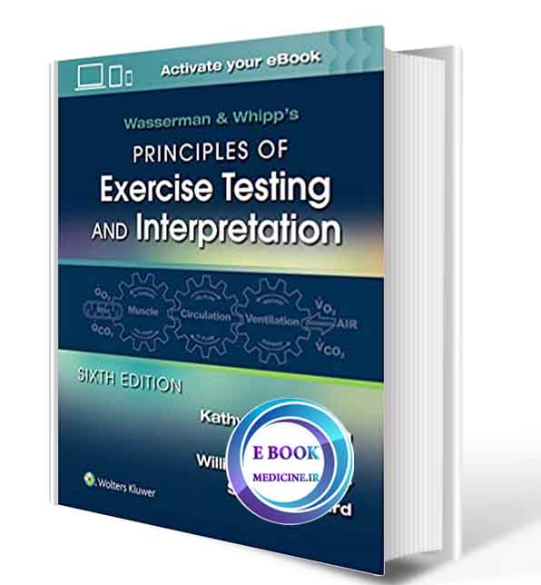 دانلود کتاب Wasserman & Whipp's Principles of Exercise Testing and Interpretation: Including Pathophysiology and Clinical Applications2020 (  PDF)