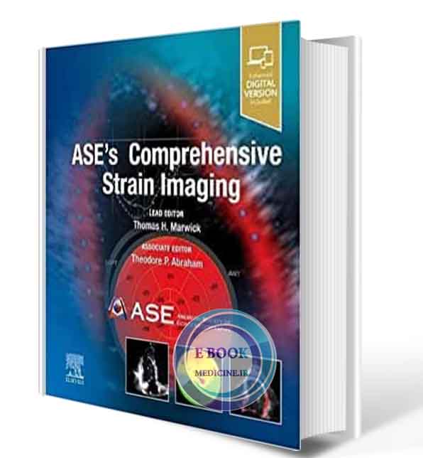 دانلود کتاب ASE’s Comprehensive Strain Imaging 2021 (ORIGINAL PDF+ VIDEO )