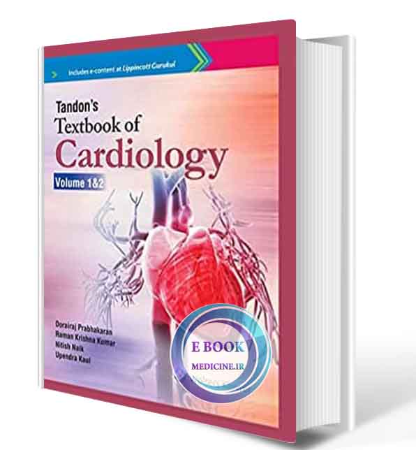 دانلود کتاب Tandon's Textbook of Cardiology   2019  (ORIGINAL PDF)