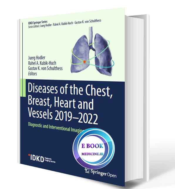 دانلود کتاب Diseases of the Chest, Breast, Heart and Vessels 2019-2022: Diagnostic and Interventional Imaging(ORIGINAL PDF)