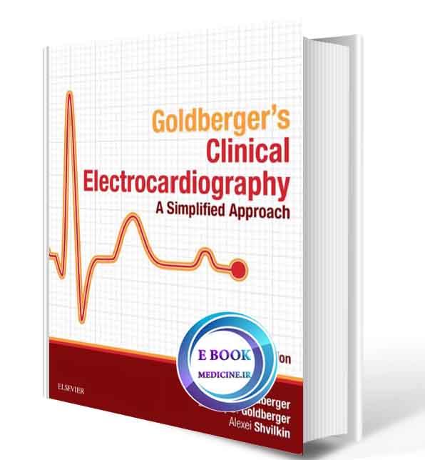 دانلود کتاب Goldberger's Clinical Electrocardiography: A Simplified Approach 2018 (Original PDF)