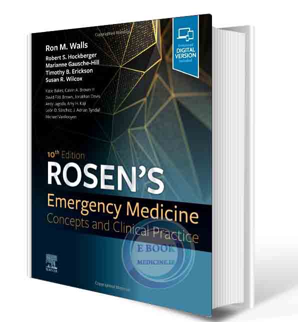 دانلود کتاب  Rosen's Emergency Medicine: Concepts and Clinical Practice: 2-Volume Set 10th Edition 2022 (ORIGINAL PDF )