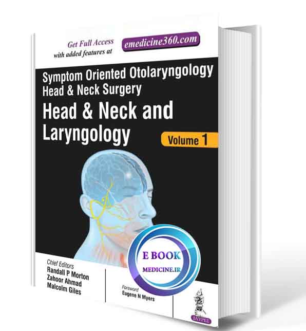 دانلود کتابSymptom Oriented Approach to Otorhinolaryngology vol 1- 2017 ( ORIGINAL PDF)