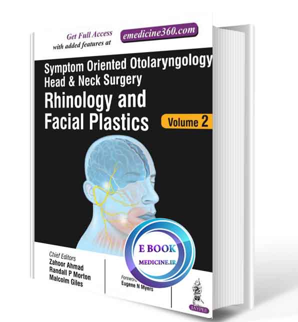 دانلود کتابSymptom Oriented Approach to Otorhinolaryngology vol 2- 2017 ( ORIGINAL PDF)  