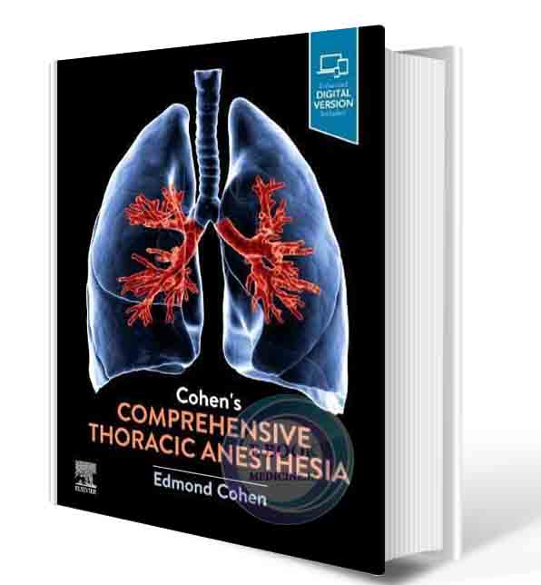 دانلود کتابCohen’s Comprehensive Thoracic Anesthesia 1st Edition2021 (ORIGINAL PDF)