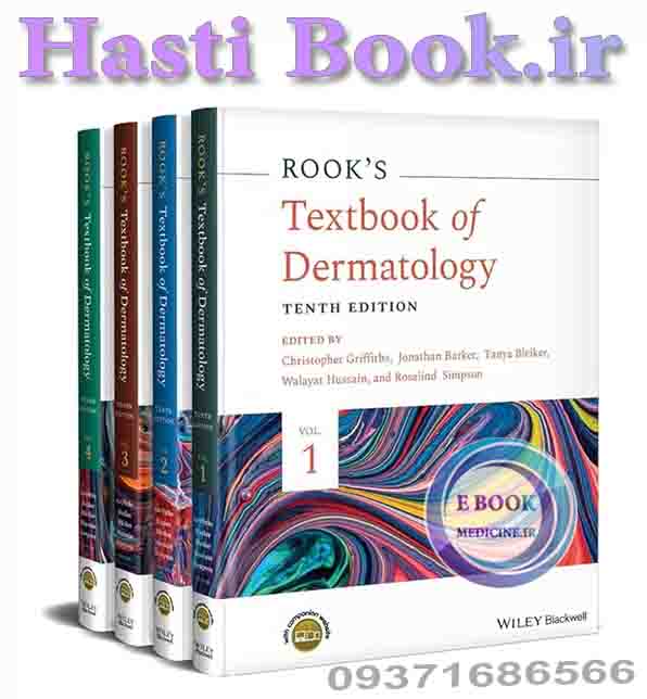 دانلود کتاب Rook's Textbook of Dermatology, 4 Volume Set 10th Edition2024 (ORIGINAL PDF)