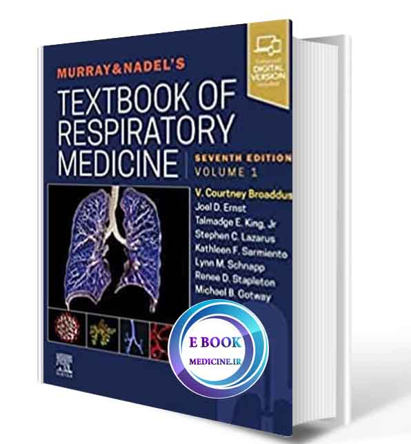 دانلود کتاب Murray & Nadel's Textbook of Respiratory Medicine 7th 2022  (ORIGINAL PDF)