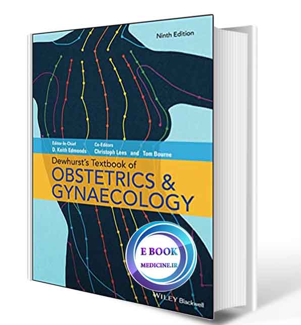 دانلود کتاب  Dewhurst's Textbook of Obstetrics & Gynaecology 9th2018(ORIGINAL PDF)