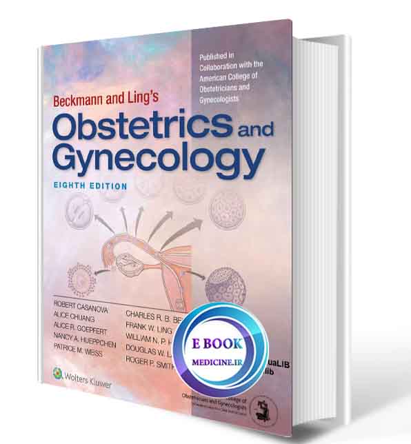 دانلود کتابBeckmann and Ling's Obstetrics and Gynecology 8th2019(ORIGINAL PDF)