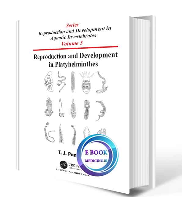 دانلود کتاب Reproduction and Development in Platyhelminthes2020(ORIGINAL PDF)