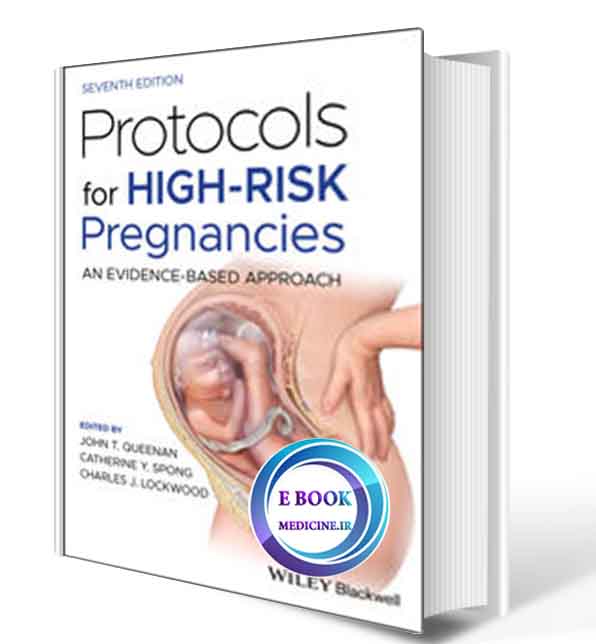 دانلود کتابProtocols for High-Risk Pregnancies: An Evidence-Based Approach 7th2021(ORIGINAL PDF)