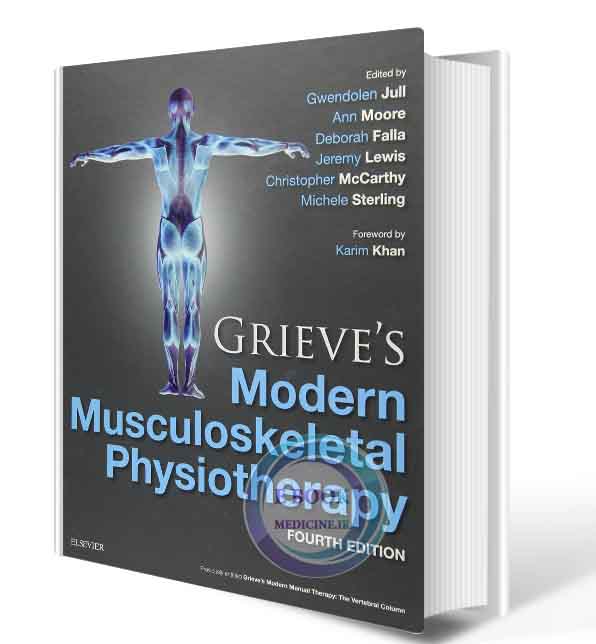 دانلود کتاب Grieve's Modern Musculoskeletal Physiotherapy 4th Edition (ORIGINAL PDF) 