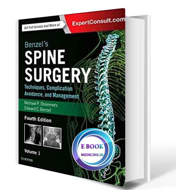 دانلود کتاب Benzel's Spine Surgery, 2-Volume Set: Techniques, Complication Avoidance and Management 4th