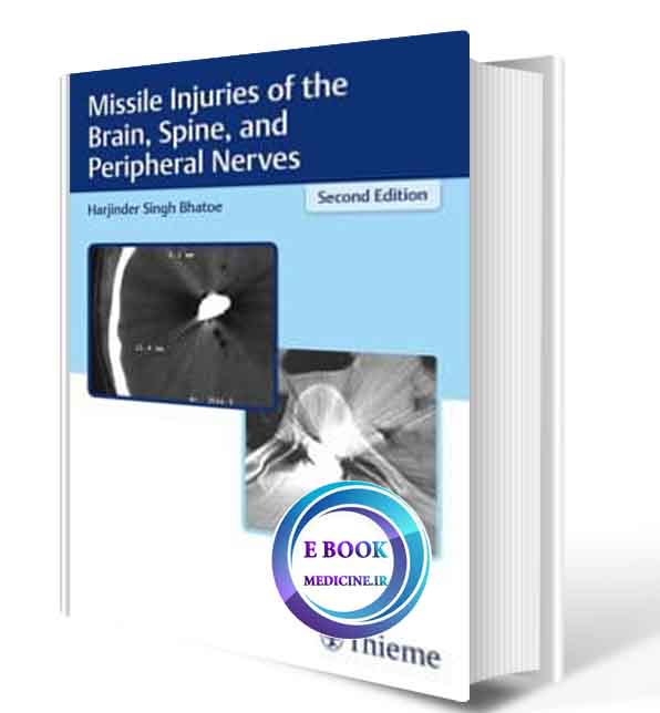 دانلود کتابMissile Injuries of the Brain, Spine, and Peripheral Nerves 2019 (PDF)