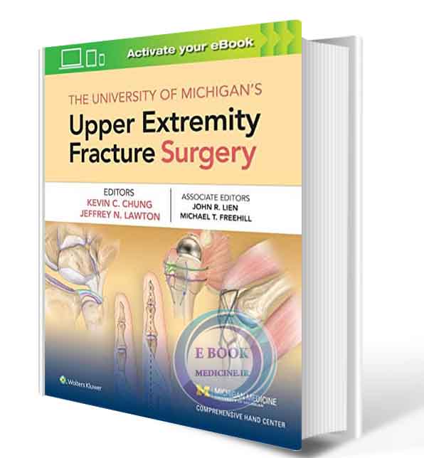 دانلود کتابThe University of Michigan's Upper Extremity Fracture Surgery 1st 2019 ( PDF)