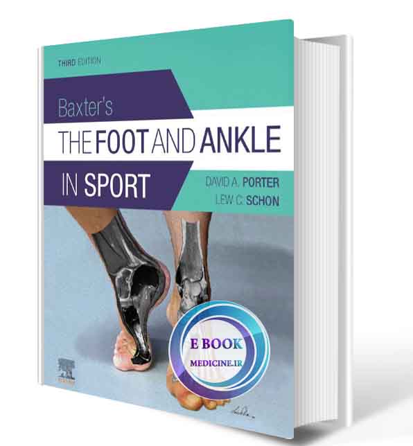 دانلود کتابBaxter's The Foot And Ankle In Sport 3rd 2020 (ORIGINAL PDF)