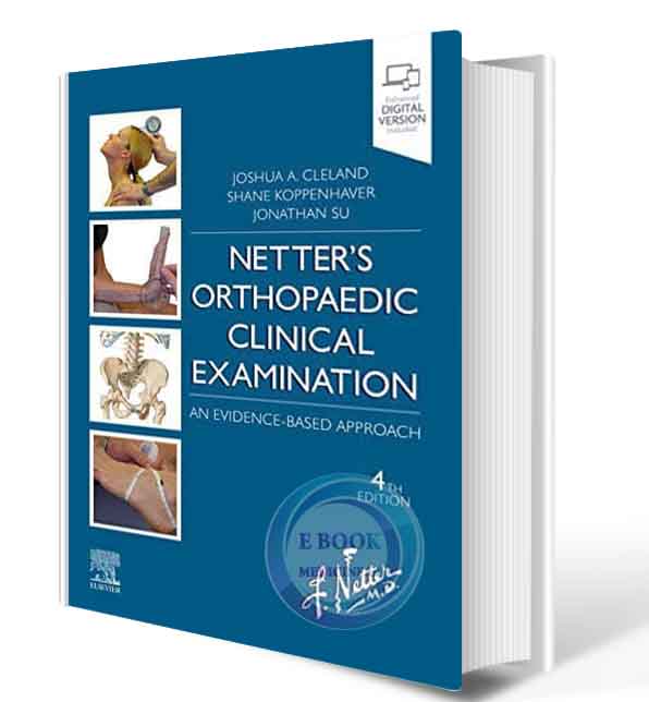 دانلود کتاب Netter's Orthopaedic Clinical Examination: An Evidence-Based Approach (Netter Clinical Science) 4th 2021 (ORIGINAL PDF)