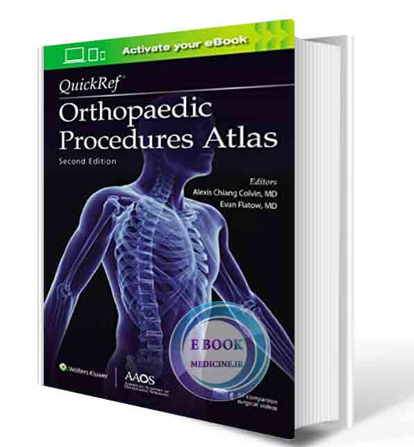 دانلود کتابQuickRef® Orthopaedic Procedures Atlas, Second Edition 2021 (PDF)