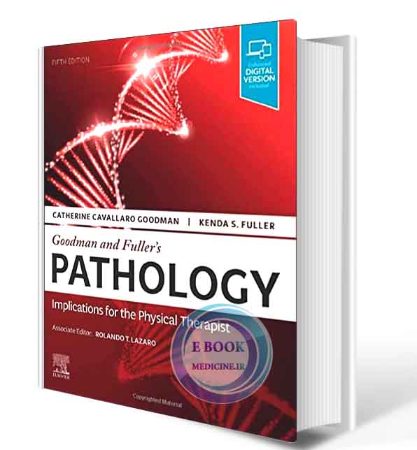 دانلود کتاب Goodman and Fuller’s Pathology: Implications for the Physical Therapist 5th 2020 (PDF)