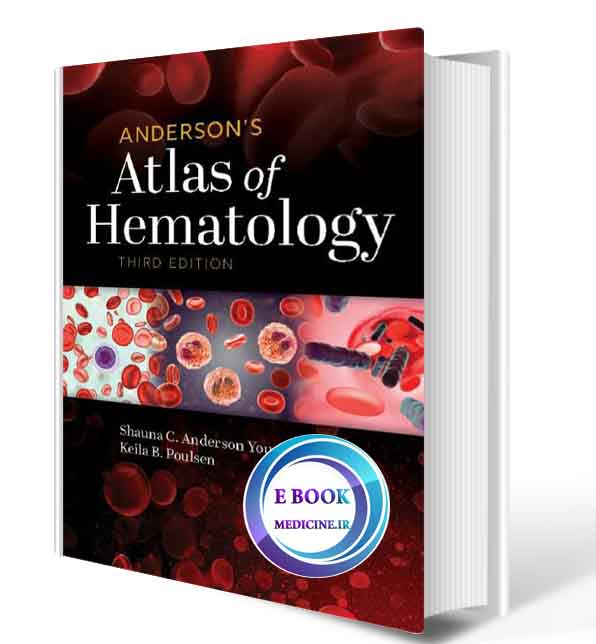 دانلود کتاب Anderson's Atlas of Hematology 3rd  2021 (  PDF)  