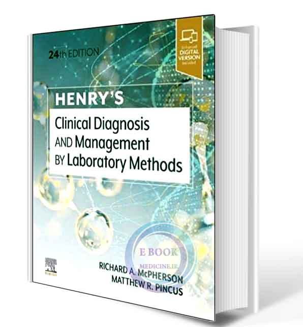 دانلود کتاب Henry's Clinical Diagnosis and Management by Laboratory Methods 24th 2022 (ORIGINAL PDF)   