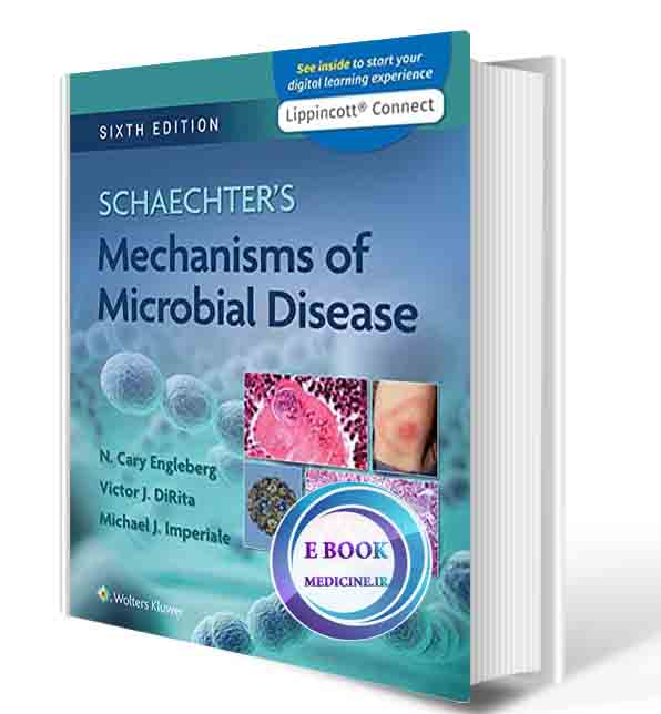 دانلود کتابSchaechter's Mechanisms of Microbial Disease 2021 ( PDF)