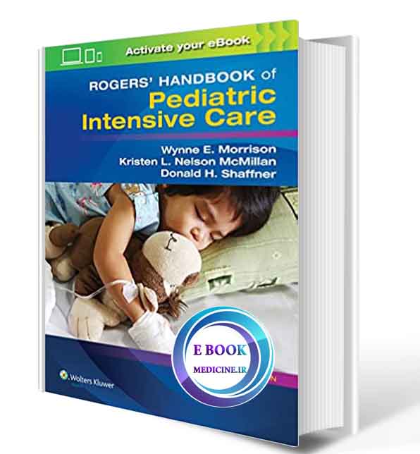 دانلود کتابRogers' Handbook of Pediatric Intensive Care PDF 2017