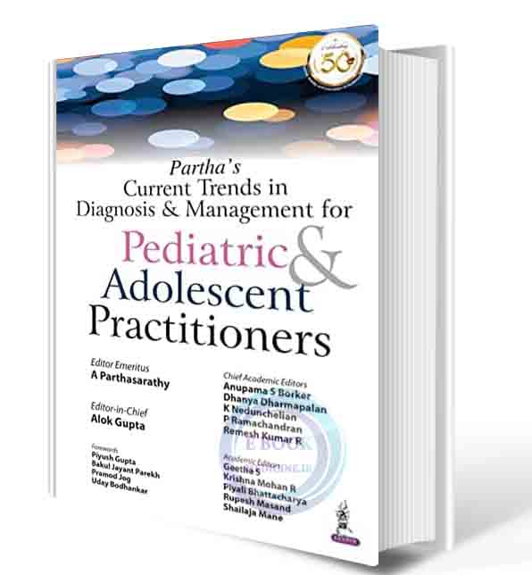 دانلود کتاب Partha's Current Trends in Diagnosis & Management for Pediatric & Adolescent Practitioners 1st Edition2021 (ORIGINAL PDF)