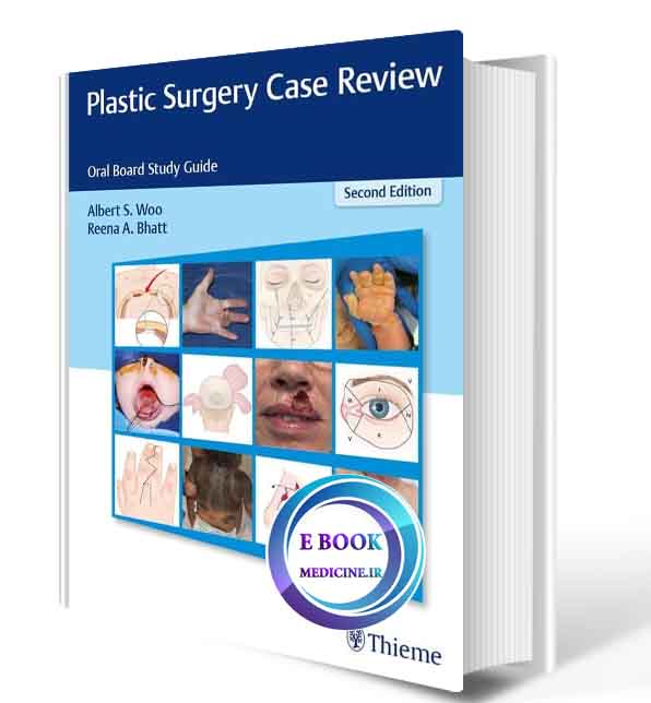 دانلود کتاب Plastic Surgery Case Review: Oral Board Study Guide 2nd 2020 (Original PDF) 