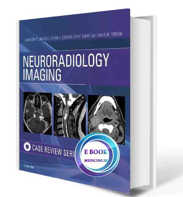 دانلود کتاب Neuroradiology Imaging Case Review 1st 2017 (ORIGINAL PDF)