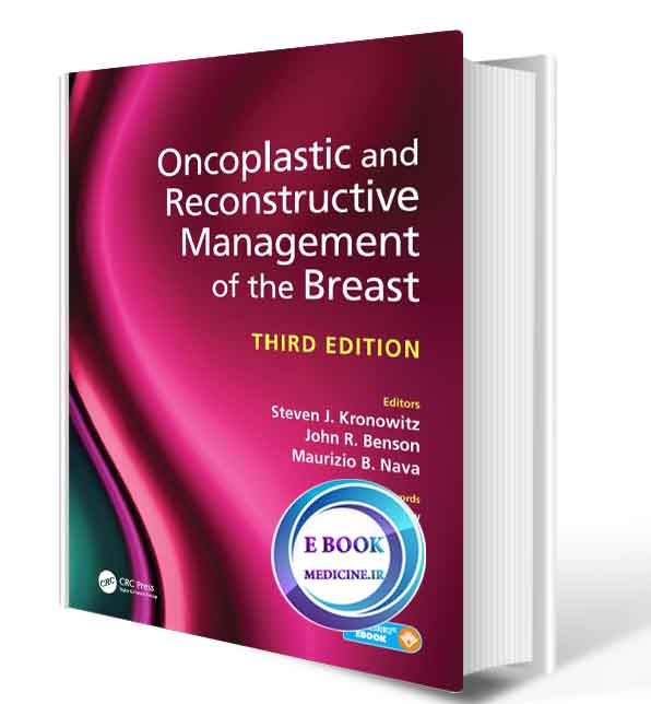 دانلود کتابOncoplastic and Reconstructive Management of the Breast, Third Edition-2020(ORIGINAL PDF)