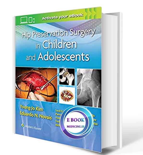 دانلود کتاب Hip Preservation Surgery in Children and Adolescents 2020 (epup+ PDF)  