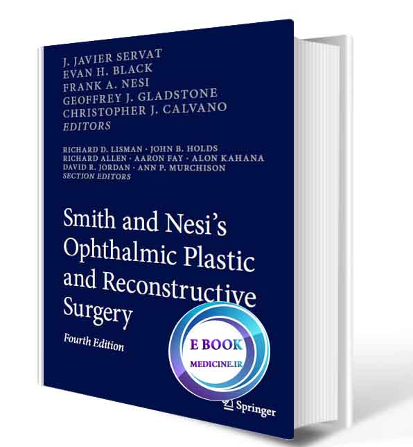 دانلود کتاب Smith and Nesi’s Ophthalmic Plastic and Reconstructive Surgery 4th 2021  (Original PDF) 