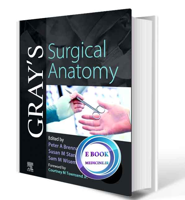 دانلود کتاب Gray's Surgical Anatomy 2020 (ORIGINAL PDF) 