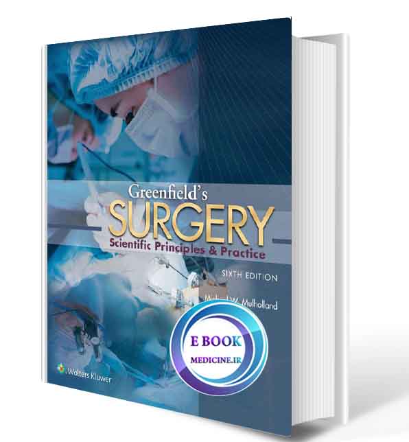 دانلود کتاب Greenfield's Surgery: Scientific Principles and Practice 2017(PDF)