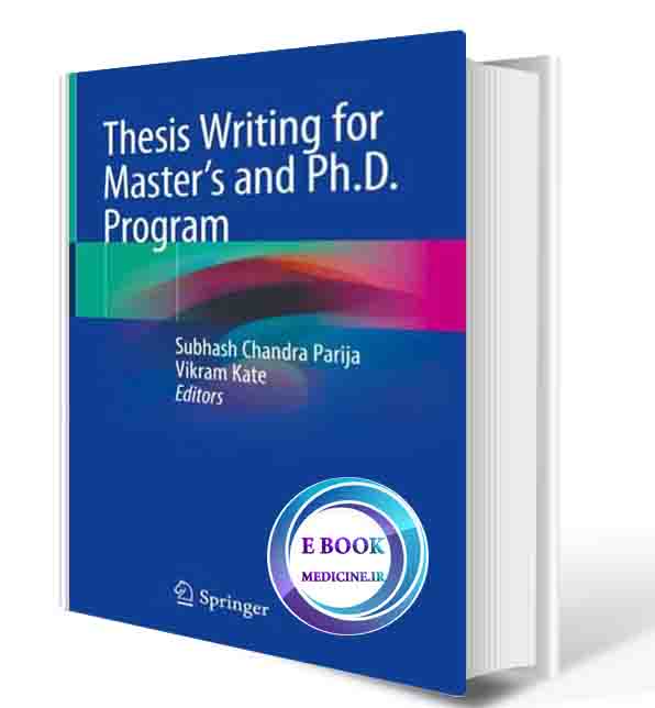 دانلود کتاب Thesis Writing for Master's and Ph.D. Program  2018 (ORIGINAL PDF)