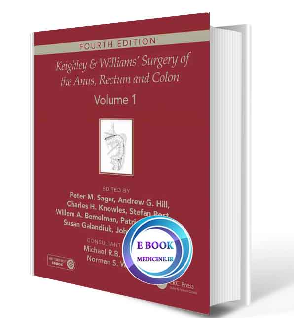 دانلود کتاب Keighley & Williams' Surgery of the Anus, Rectum and Colon,2019(ORIGINAL PDF)  