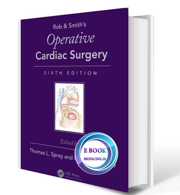 دانلود کتابOperative Cardiac Surgery (Rob & Smith's Operative Surgery Series)2019(ORIGINAL PDF)