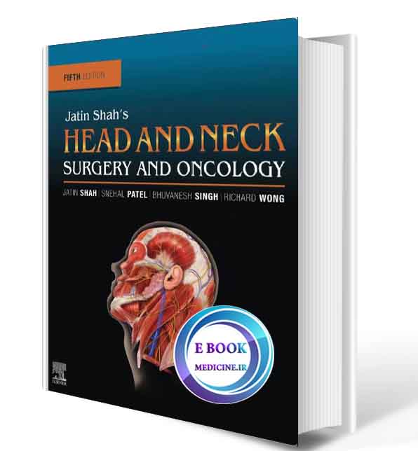 دانلود کتاب Jatin Shah's Head and Neck Surgery and Oncology 2020( PDF)  