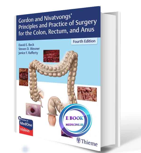 دانلود کتابGordon and Nivatvongs' Principles and Practice of Surgery for the Colon, Rectum, and Anus2019(ORIGINAL PDF)  